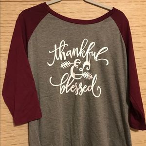 Raglan style woman’s shirt “Thankful & Blessed”